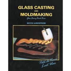 Bullseye Book - Glass Casting and Moldmaking